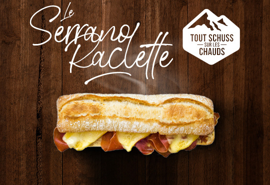 Le sanwich Serrano Raclette